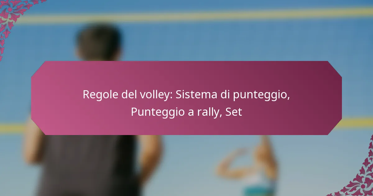 featured-image-regole-del-volley-sistema-di-punteggio-punteggio-a-rally-set